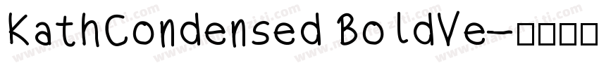 KathCondensed BoldVe字体转换